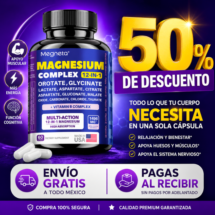 MEGNETA Magnesio Complex 12 en 1 - Recupera tu Energía!